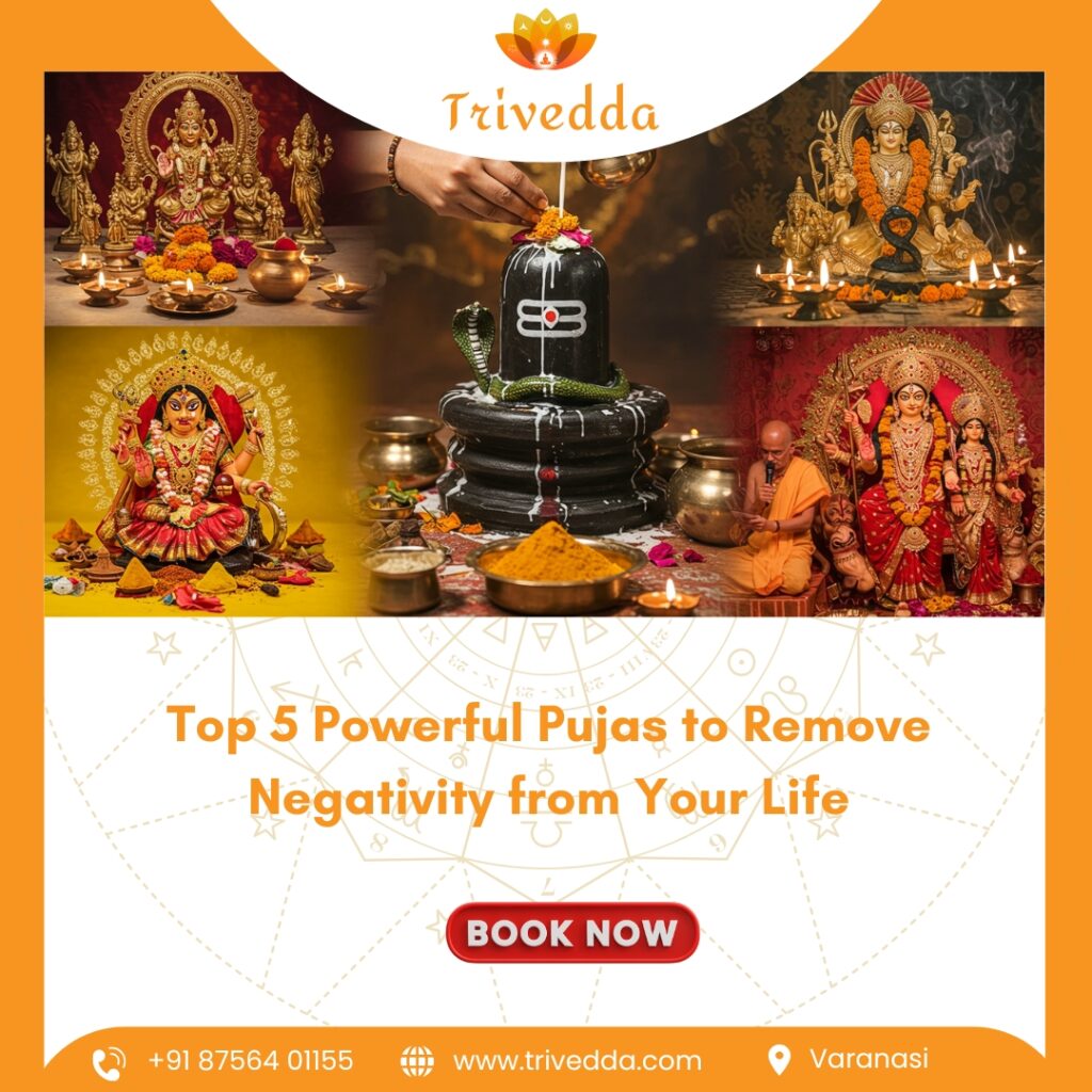 Pujas to Remove Negativity